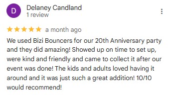 bizi bouncers google review by Delaney Candland